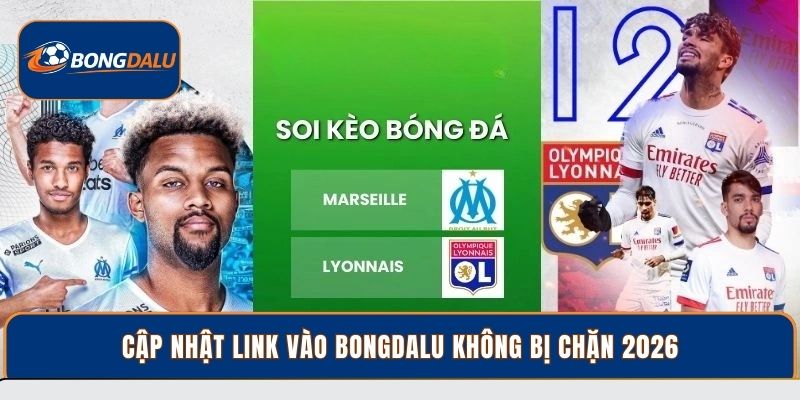 Cập nhật link vào Bongdalu không bị chặn 2026