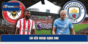 Soi Kèo Ngoại Hạng Anh – Mẹo Cược Chuẩn Tại Bongdalu